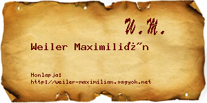 Weiler Maximilián névjegykártya